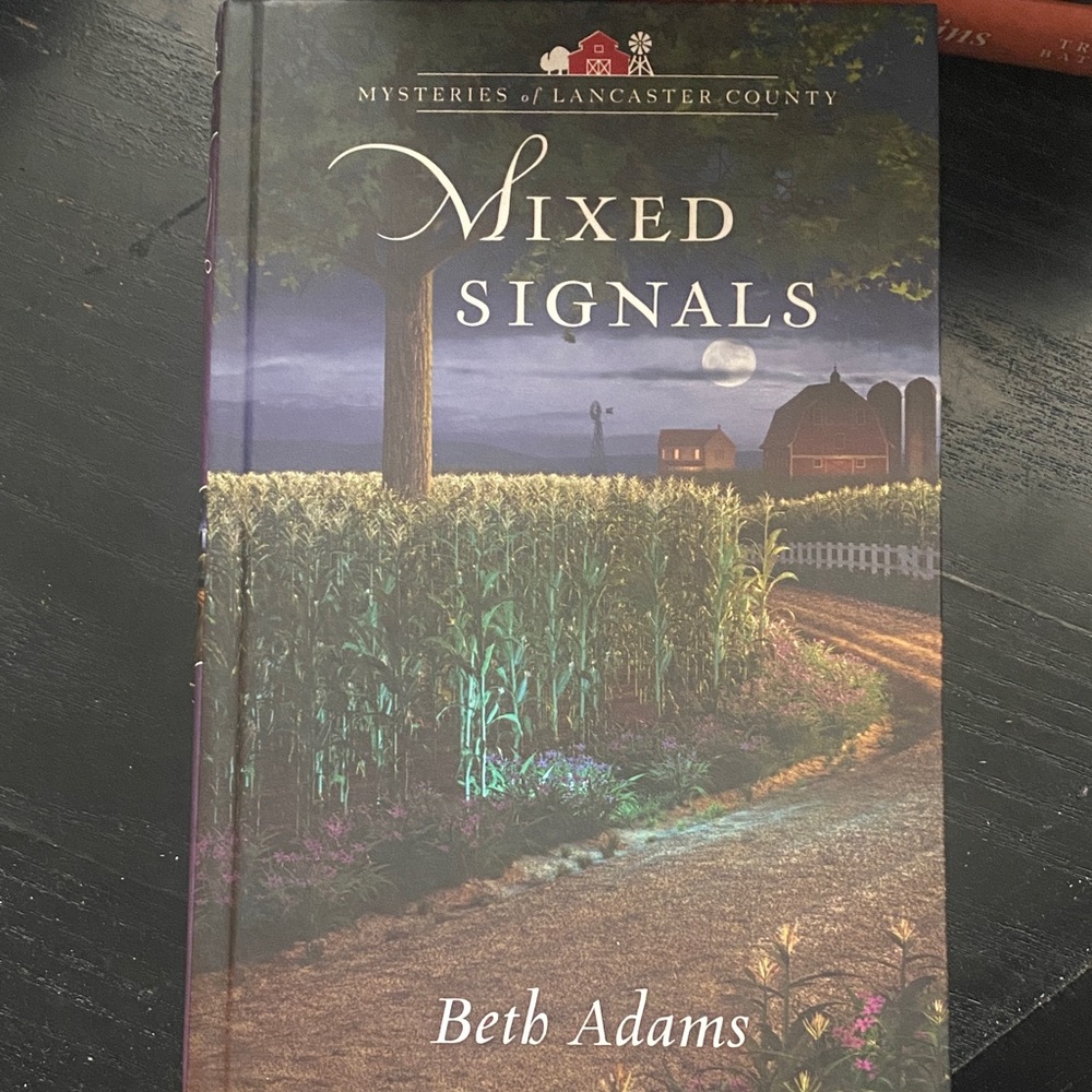 Mixed Signals by Beth Adams - Mysteries of Lancaster County